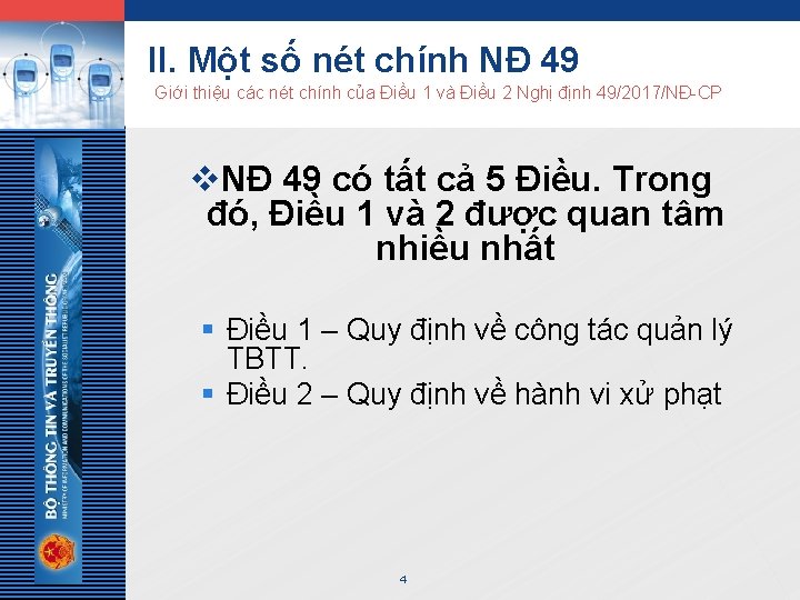 LOGO II. Một số nét chính NĐ 49 Giới thiệu các nét chính của