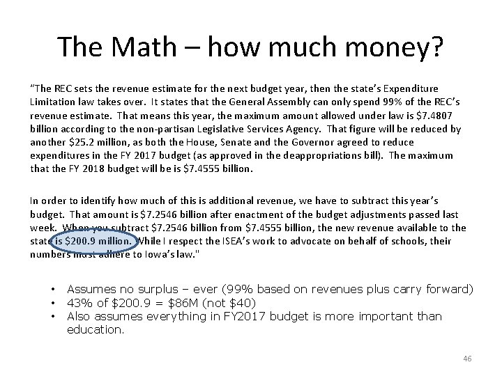 The Math – how much money? “The REC sets the revenue estimate for the
