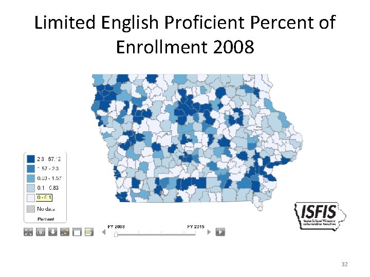 Limited English Proficient Percent of Enrollment 2008 32 