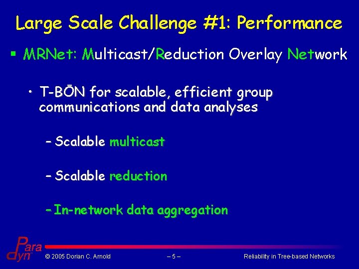 Reliability in Treebased Overlay Networks Dorian C Arnold