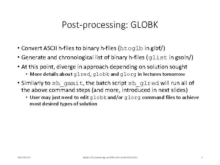 Basics of processing workflow for GAMITGLOBK M A
