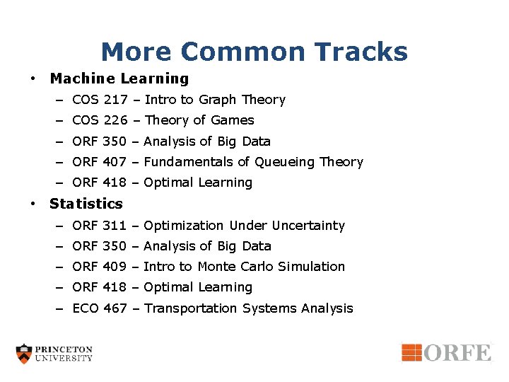 More Common Tracks • Machine Learning – COS 217 – Intro to Graph Theory