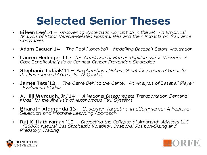 Selected Senior Theses • Eileen Lee’ 14 – Uncovering Systematic Corruption in the ER: