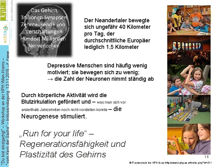 “Du bist einzigartig!” – Workshop an der KPH Wien-Krems – “vom Kern der Sache”