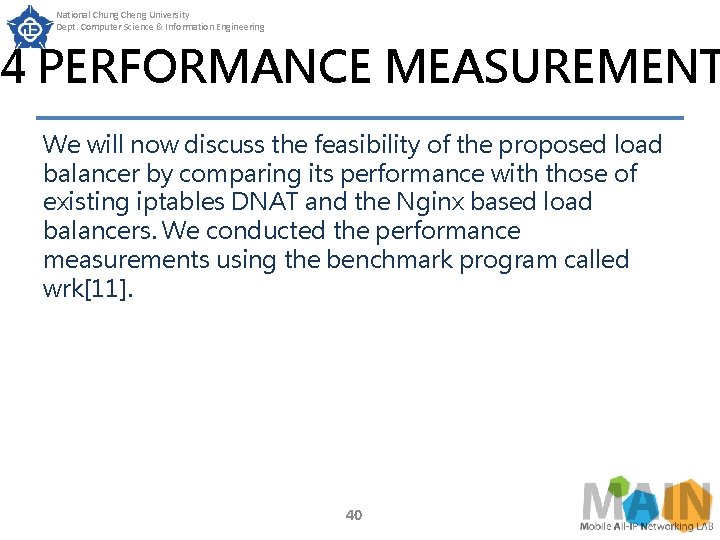 National Chung Cheng University Dept. Computer Science & Information Engineering 4 PERFORMANCE MEASUREMENT We