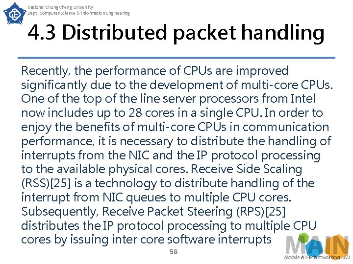 National Chung Cheng University Dept. Computer Science & Information Engineering 4. 3 Distributed packet