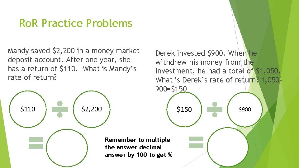 Ro. R Practice Problems Mandy saved $2, 200 in a money market deposit account.
