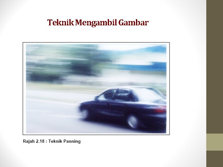 Teknik Mengambil Gambar 