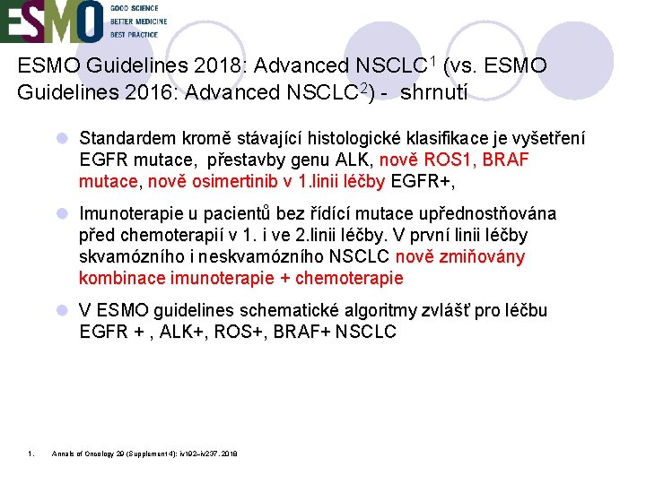 ESMO Guidelines 2018: Advanced NSCLC 1 (vs. ESMO Guidelines 2016: Advanced NSCLC 2) -