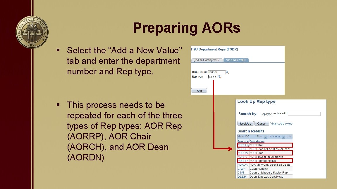 Preparing AORs § Select the “Add a New Value” tab and enter the department