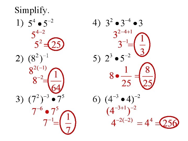 Simplify. 1) 4) 2) 5) 3) 6) 