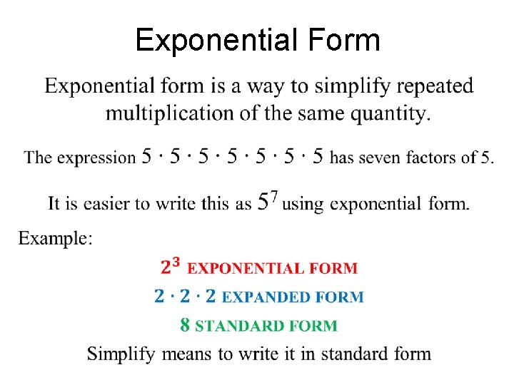 Exponential Form • 