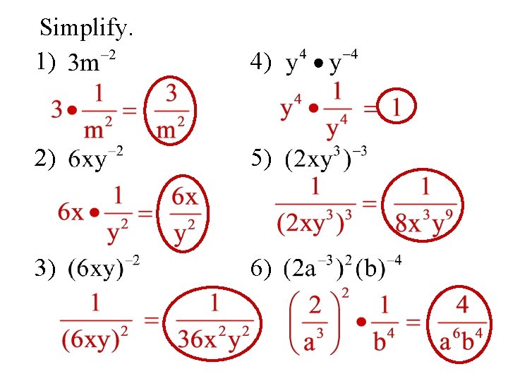 Simplify. 1) 4) 2) 5) 3) 6) 