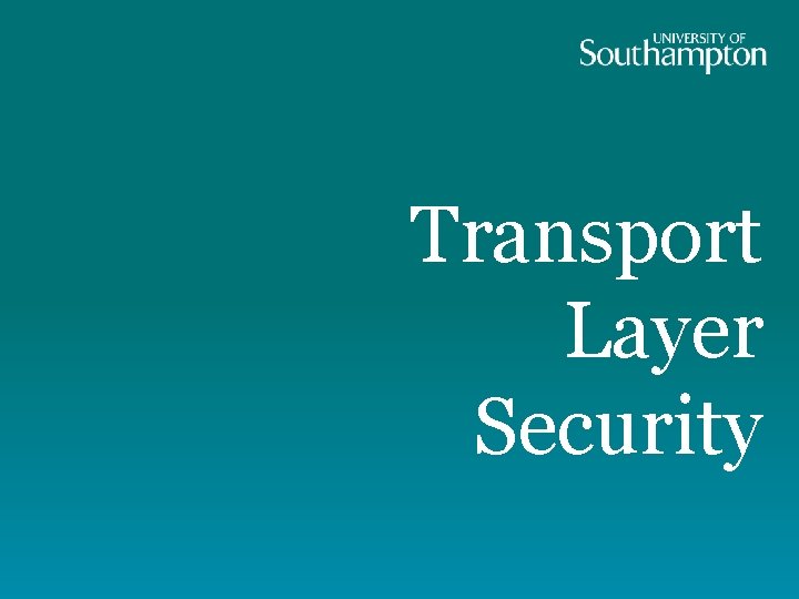 Transport Layer Security 