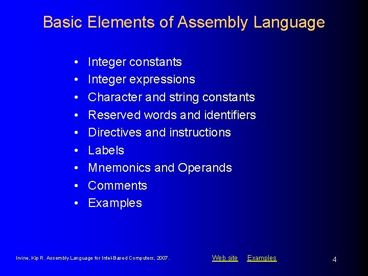 Basic Elements of Assembly Language • • • Integer constants Integer expressions Character and