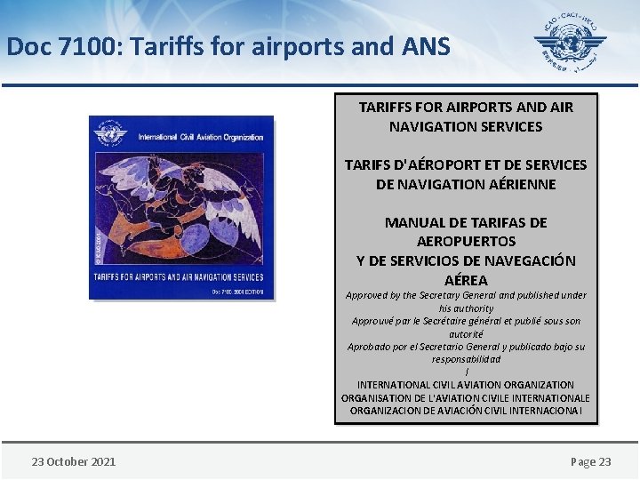 Doc 7100: Tariffs for airports and ANS TARIFFS FOR AIRPORTS AND AIR NAVIGATION SERVICES