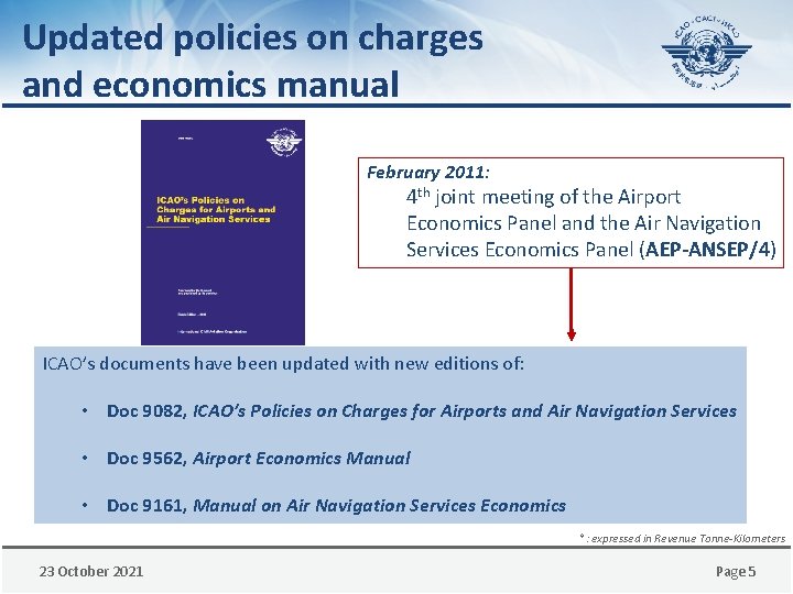 Updated policies on charges and economics manual February 2011: 4 th joint meeting of