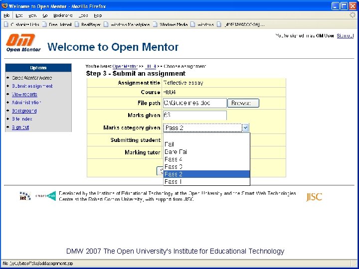 DMW 2007 The Open University's Institute for Educational Technology DMW 2007 The Open University's Institute for Educational Technology