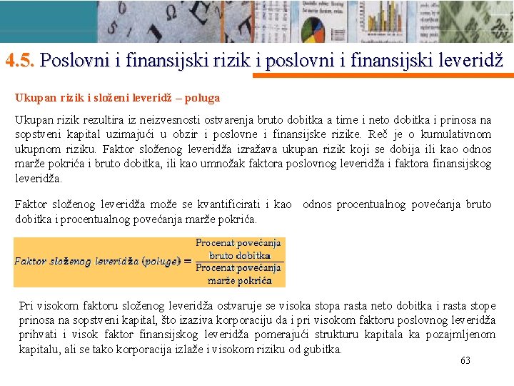 4. 5. Poslovni i finansijski rizik i poslovni i finansijski leveridž Ukupan rizik i