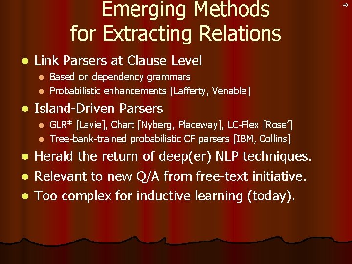 Emerging Methods for Extracting Relations l Link Parsers at Clause Level Based on dependency