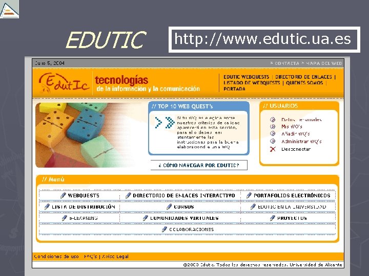 EDUTIC http: //www. edutic. ua. es 