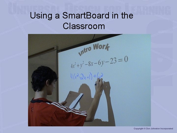 Using a Smart. Board in the Classroom 