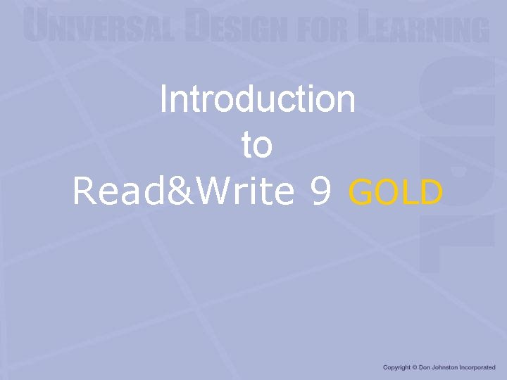 Introduction to Read&Write 9 GOLD 