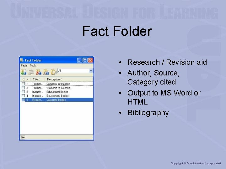Fact Folder • Research / Revision aid • Author, Source, Category cited • Output