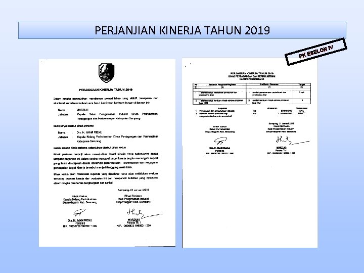 PERJANJIAN KINERJA TAHUN 2019 N IV ELO S E PK 