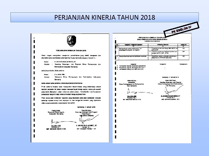 PERJANJIAN KINERJA TAHUN 2018 N IV ELO S E PK 