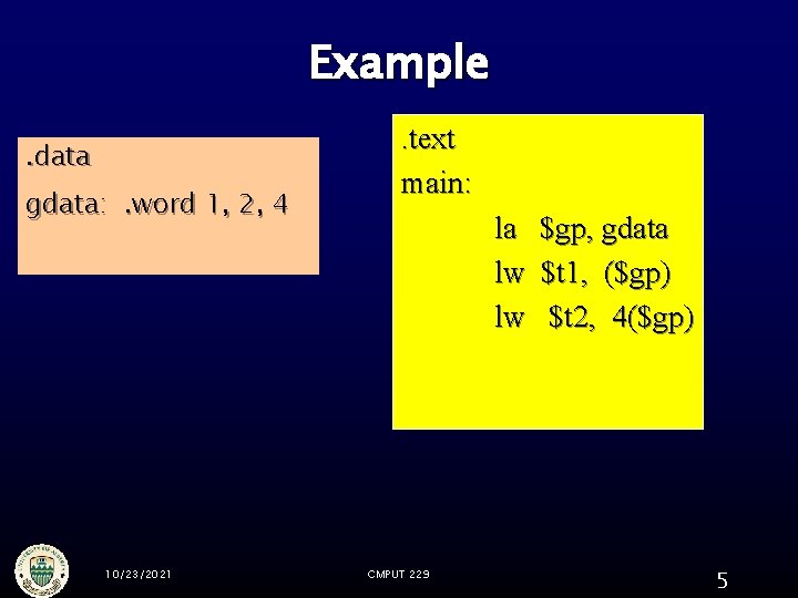 Example. data gdata: . word 1, 2, 4 10/23/2021 . text main: la lw