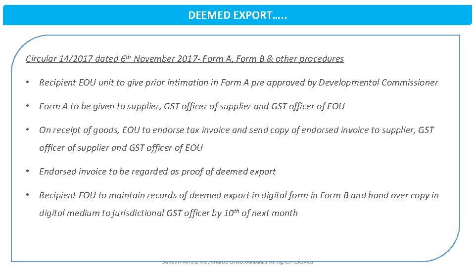 DEEMED EXPORT…. . Circular 14/2017 dated 6 th November 2017 - Form A, Form