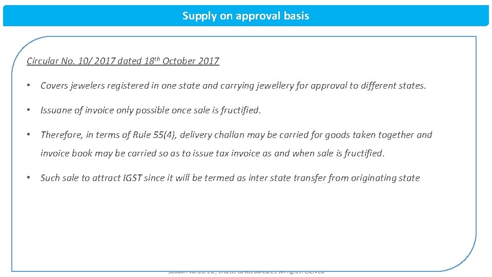 Supply on approval basis Circular No. 10/ 2017 dated 18 th October 2017 •