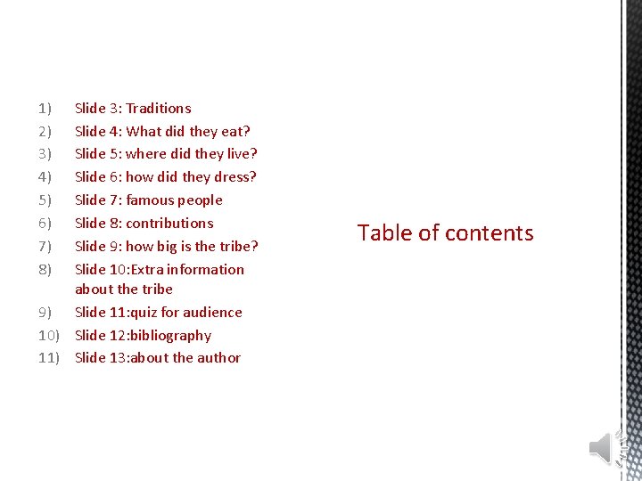1) 2) 3) 4) 5) 6) 7) 8) Slide 3: Traditions Slide 4: What