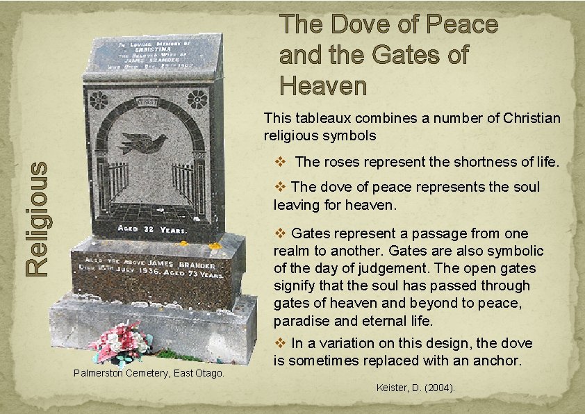 The Dove of Peace and the Gates of Heaven This tableaux combines a number The Dove of Peace and the Gates of Heaven This tableaux combines a number