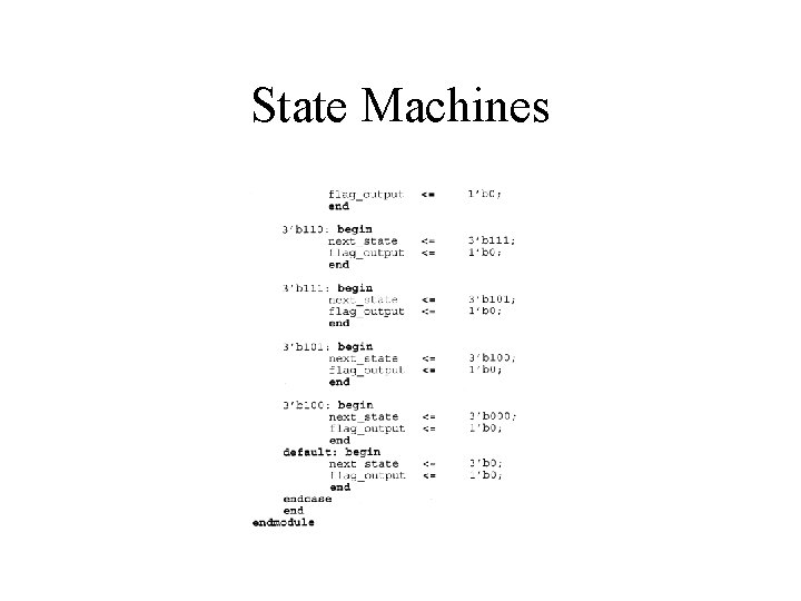 State Machines State Machines