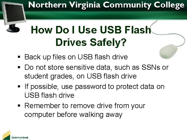 How Do I Use USB Flash Drives Safely? § Back up files on USB