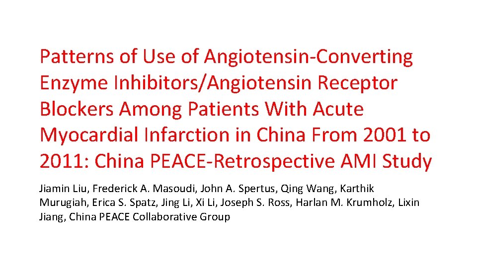 Patterns of Use of Angiotensin‐Converting Enzyme Inhibitors/Angiotensin Receptor Blockers Among Patients With Acute Myocardial