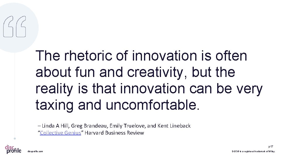 The rhetoric of innovation is often about fun and creativity, but the reality is