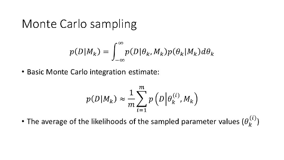 Monte Carlo sampling • 