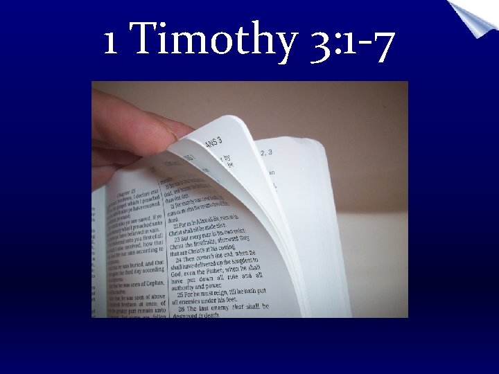 1 Timothy 3: 1 -7 