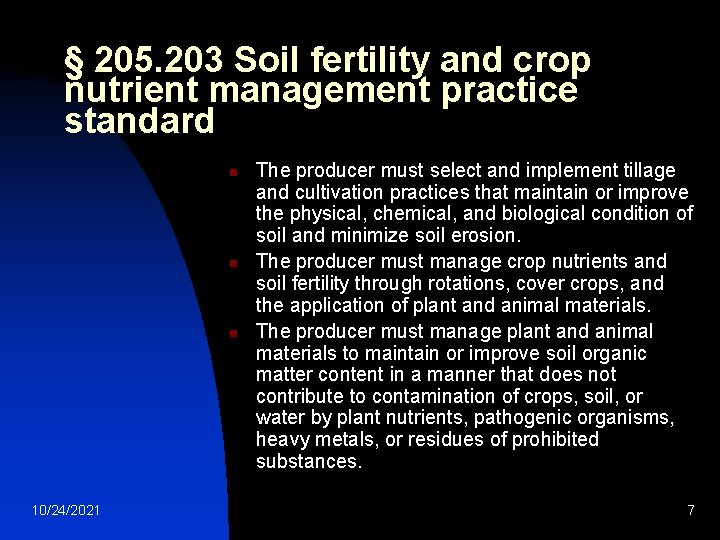 § 205. 203 Soil fertility and crop nutrient management practice standard n n n § 205. 203 Soil fertility and crop nutrient management practice standard n n n