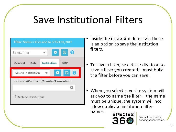 Save Institutional Filters • Inside the institution filter tab, there is an option to