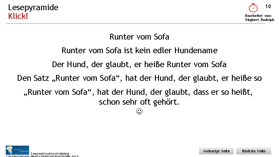 Lesepyramide Klick! 10 Bearbeitet von: Siegbert Rudolph Runter vom Sofa ist kein edler Hundename