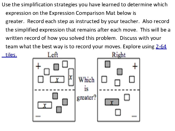 Use the simplification strategies you have learned to determine which expression on the Expression