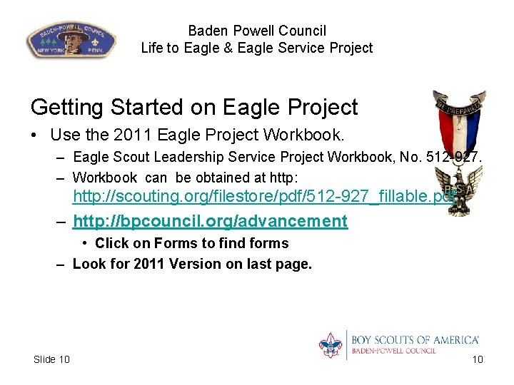 Baden Powell Council Life to Eagle & Eagle Service Project Getting Started on Eagle