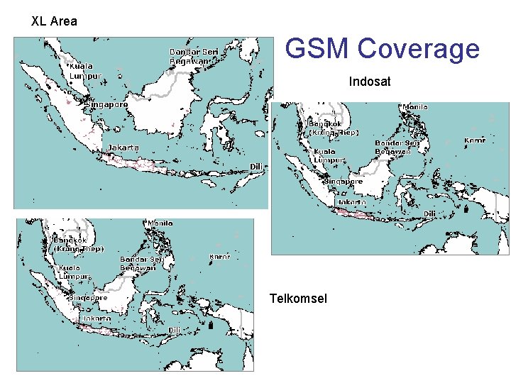 XL Area GSM Coverage Indosat Telkomsel 