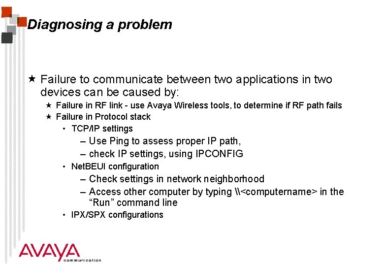 Diagnosing a problem « Failure to communicate between two applications in two devices can