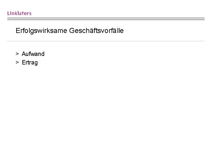 Erfolgswirksame Geschäftsvorfälle > Aufwand > Ertrag 