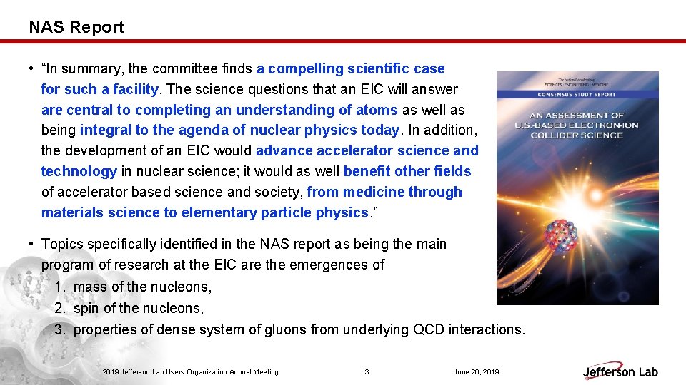 NAS Report • “In summary, the committee finds a compelling scientific case for such